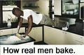 How Real Men Bake.jpg